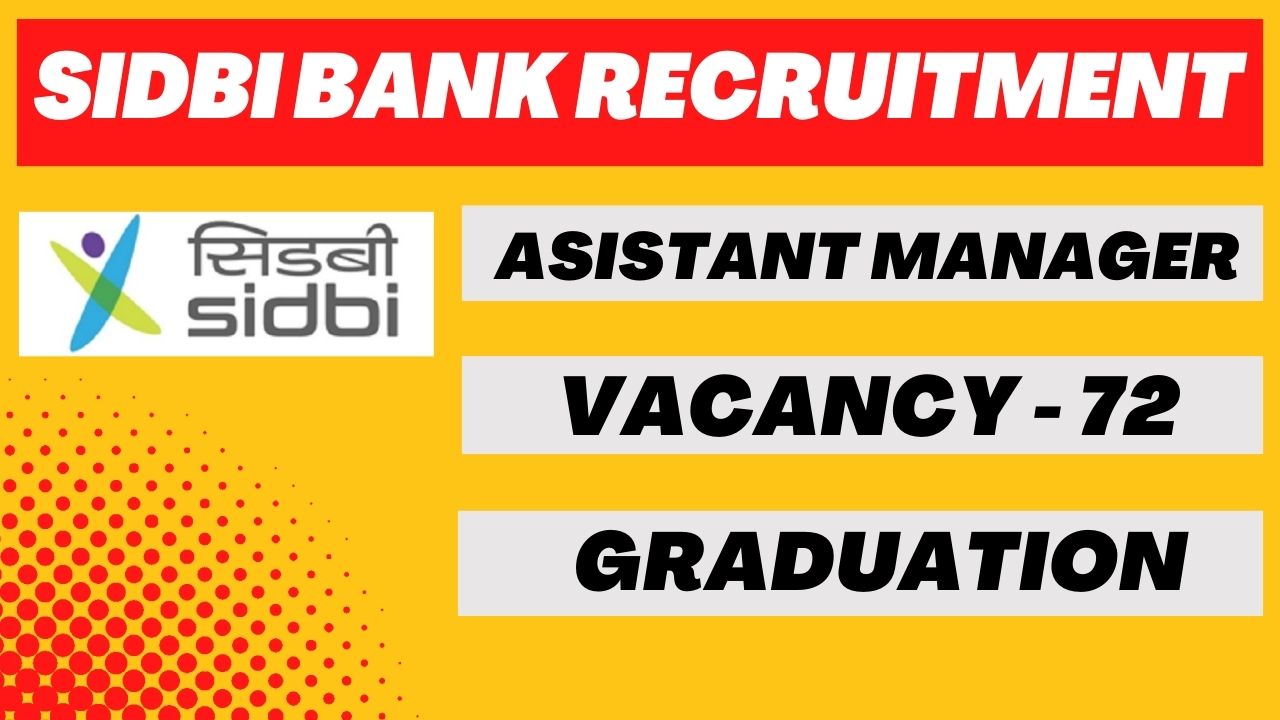 SIDBI Recruitment 2024 Apply Online