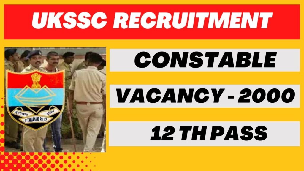 Uttarakhand Police Constable Recruitment